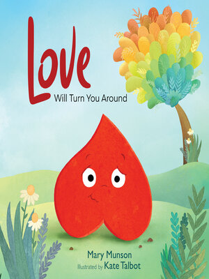 cover image of Love Will Turn You Around